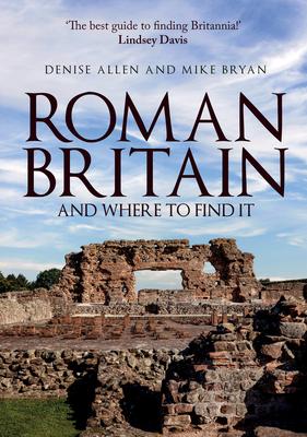 Vorderes Coverbild Roman Britain and Where to Find It