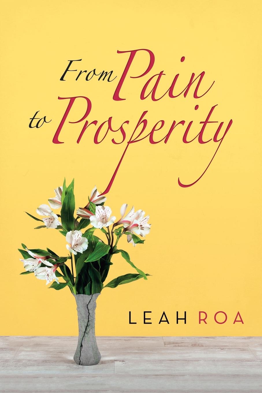 Vorderes Coverbild From Pain to Prosperity