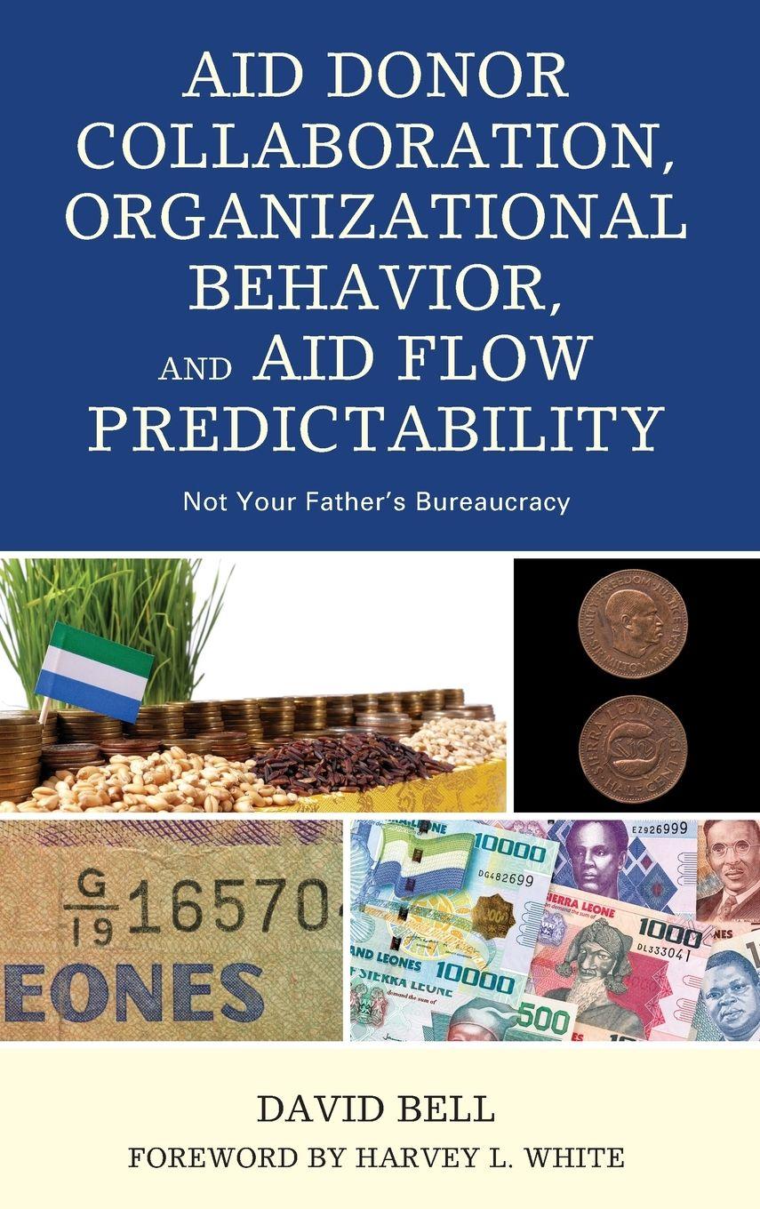 Vorderes Coverbild Aid Donor Collaboration, Organizational Behavior, and Aid Flow Predictability