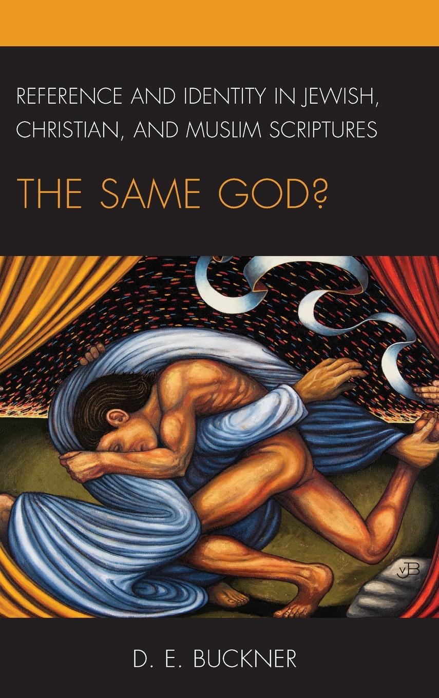 Vorderes Coverbild Reference and Identity in Jewish, Christian, and Muslim Scriptures