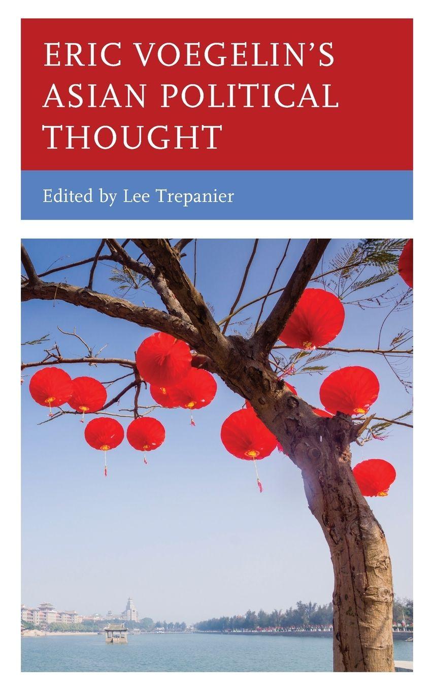 Vorderes Coverbild Eric Voegelin's Asian Political Thought
