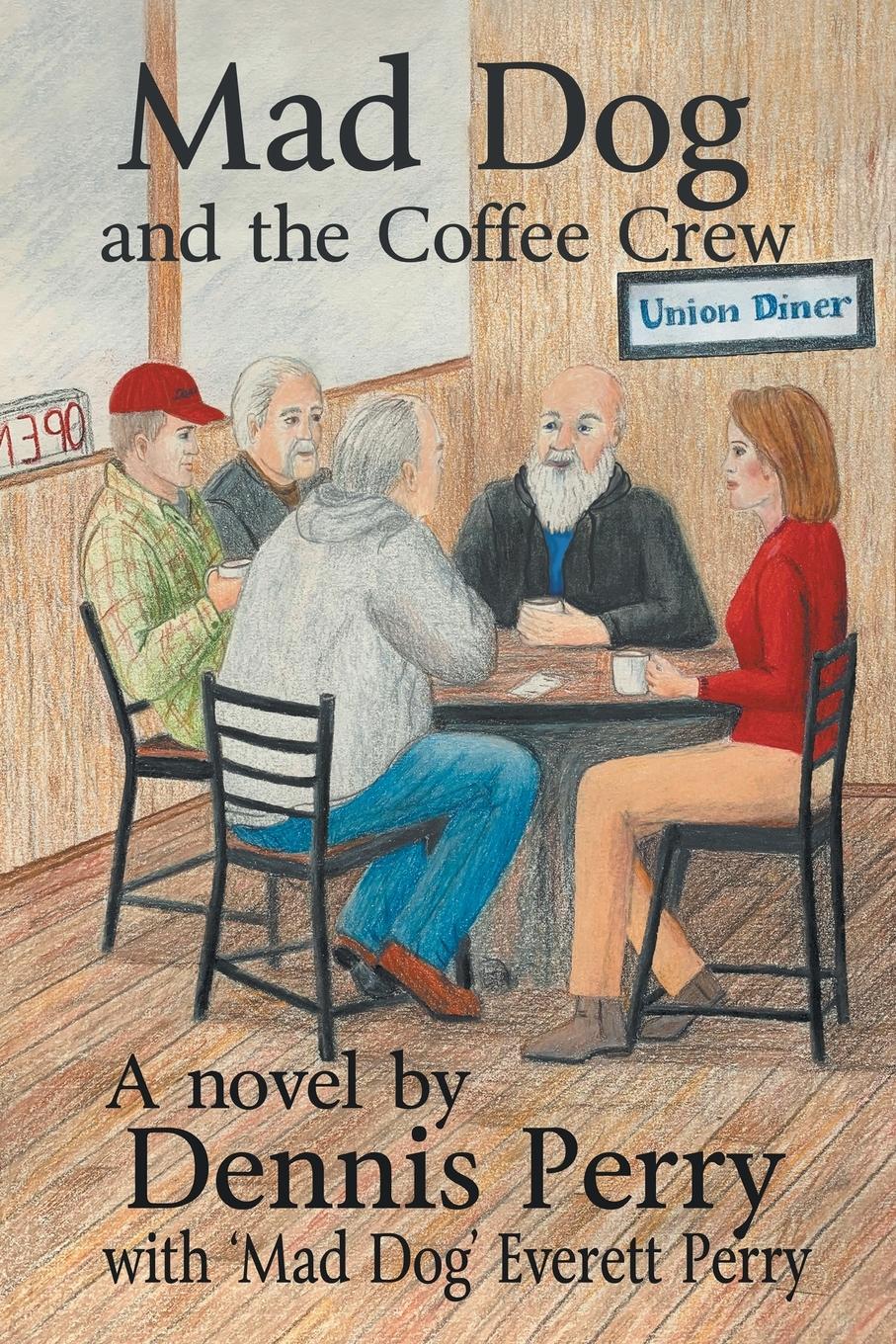 Vorderes Coverbild Mad Dog and the Coffee Crew
