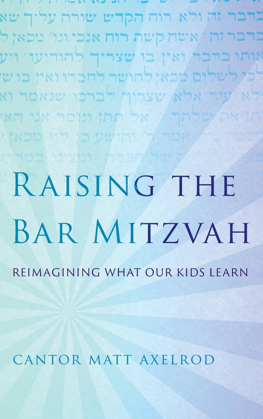 Vorderes Coverbild Raising the Bar Mitzvah