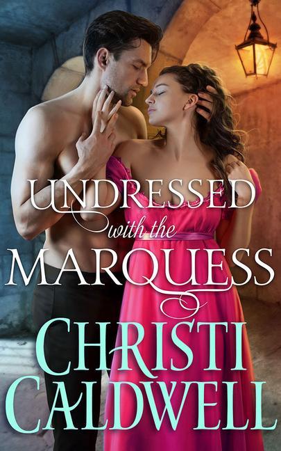 Vorderes Coverbild Undressed with the Marquess