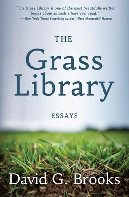 Vorderes Coverbild The Grass Library: Essays