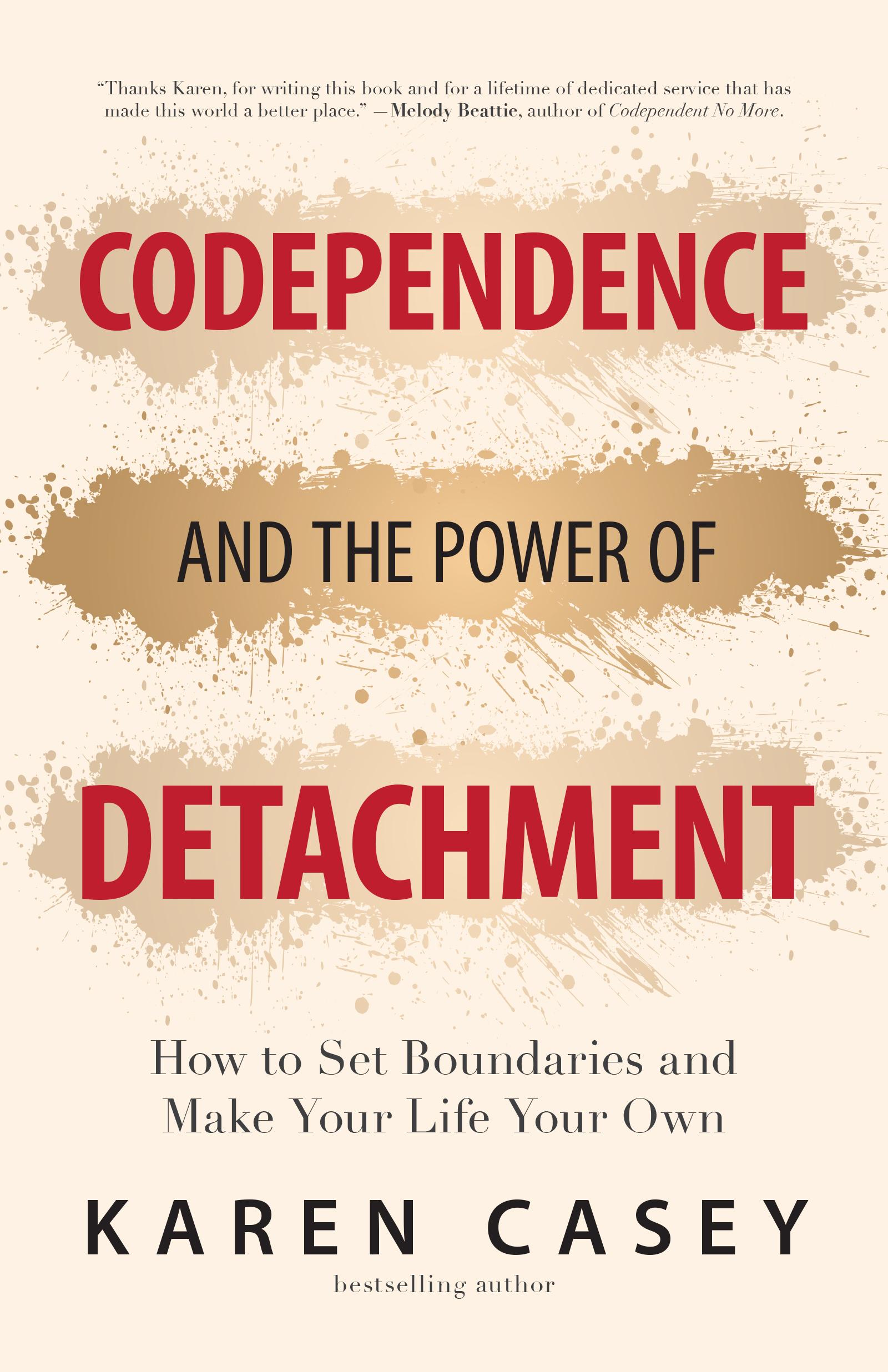 Beispielinhalt (Bild) Codependence and the Power of Detachment