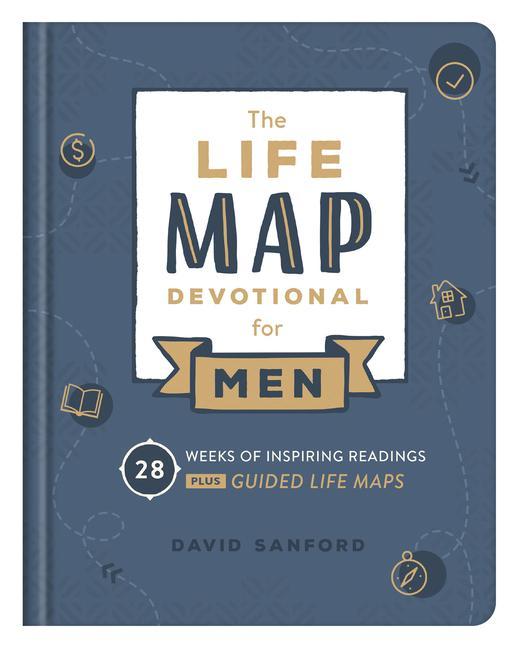 Vorderes Coverbild Life Map Devotional for Men: 28 Weeks of Inspiring Readings Plus Guided Life Maps