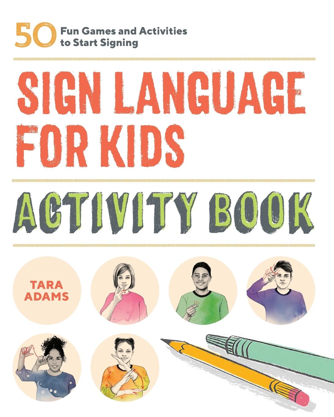Vorderes Coverbild Sign Language for Kids Activity Book
