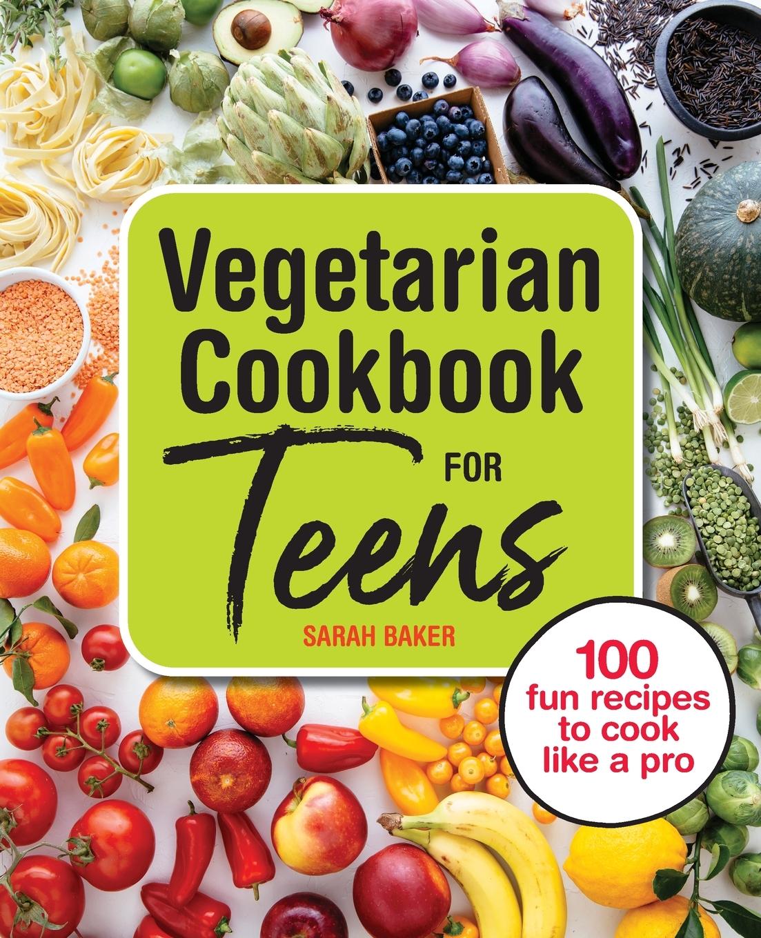 Vorderes Coverbild Vegetarian Cookbook for Teens