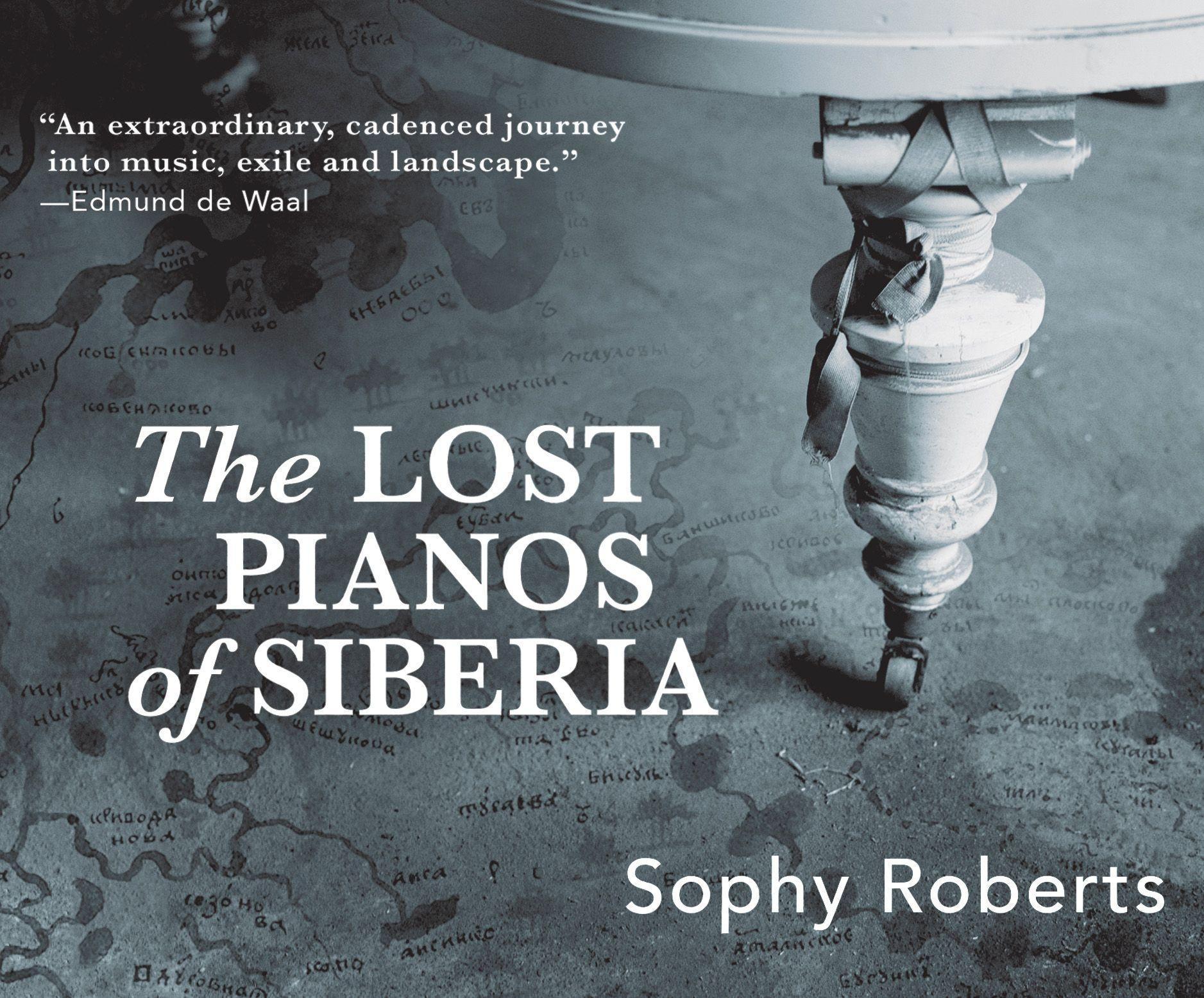 Vorderes Coverbild The Lost Pianos of Siberia