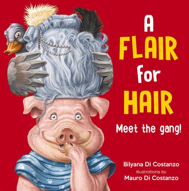 Vorderes Coverbild A Flair for Hair: Meet the Gang