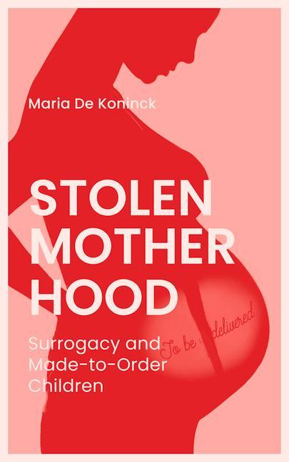 Vorderes Coverbild Stolen Motherhood