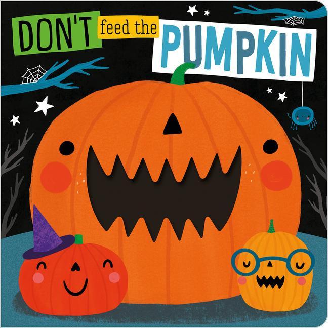 Vorderes Coverbild Don't Feed the Pumpkin