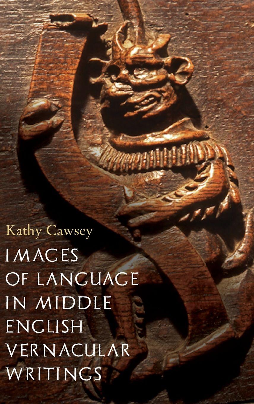 Vorderes Coverbild Images of Language in Middle English Vernacular Writings