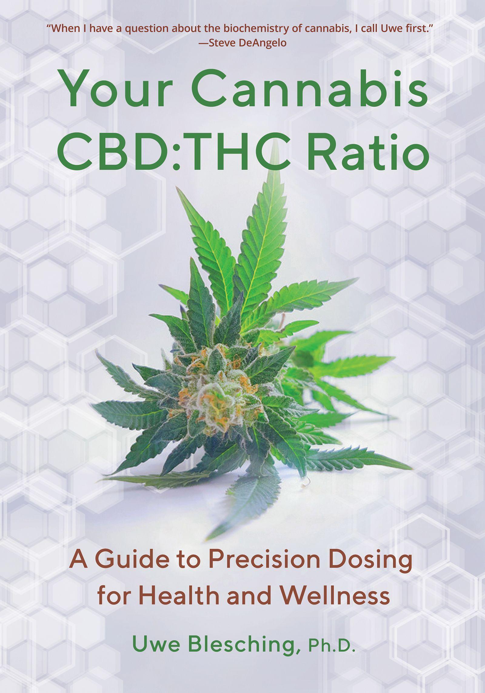 Vorderes Coverbild Your Cannabis Cbd: THC Ratio