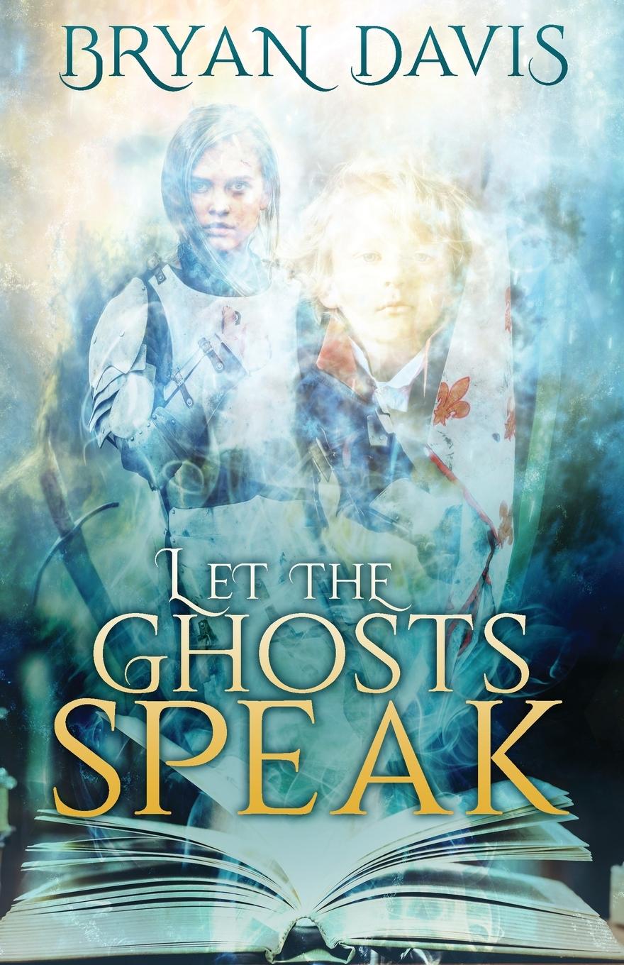 Vorderes Coverbild Let the Ghosts Speak
