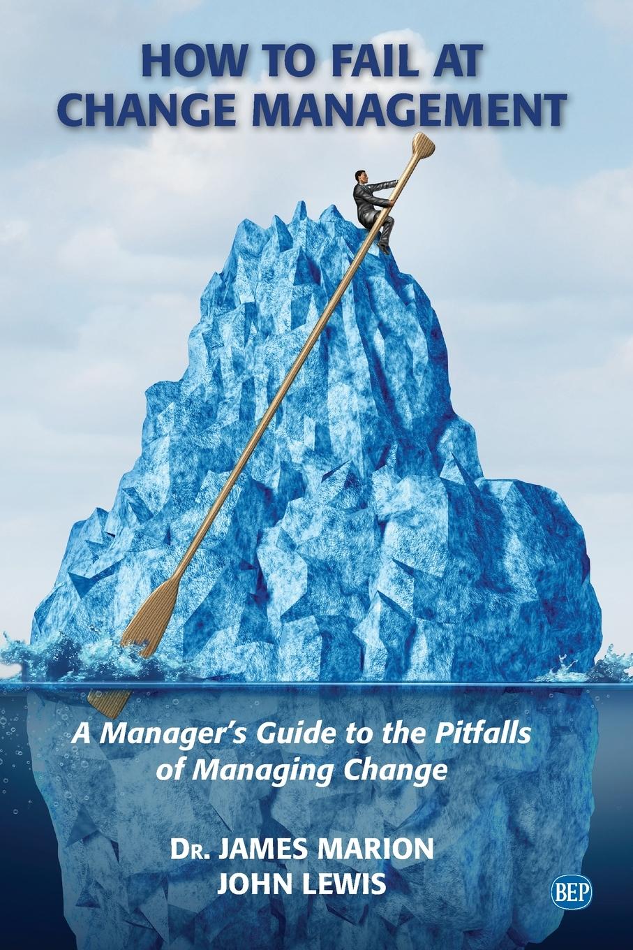 Vorderes Coverbild How to Fail at Change Management