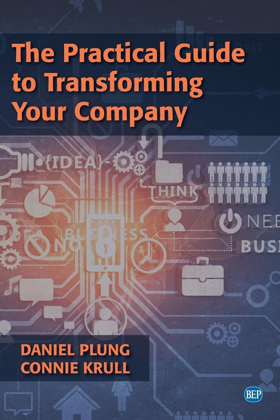 Vorderes Coverbild The Practical Guide to Transforming Your Company