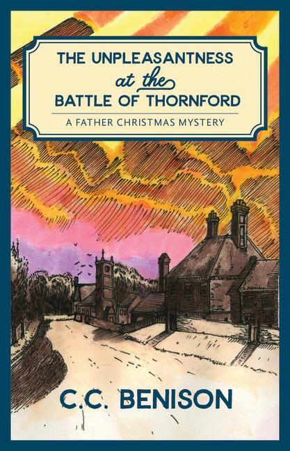 Vorderes Coverbild The Unpleasantness at the Battle of Thornford