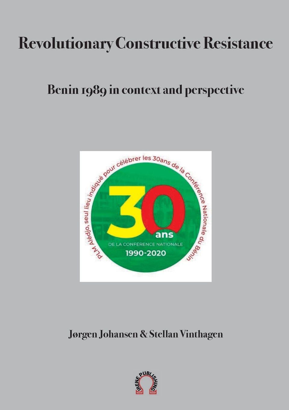 Vorderes Coverbild Revolutionary Constructive Resistance, Benin 1989 in context and perspective
