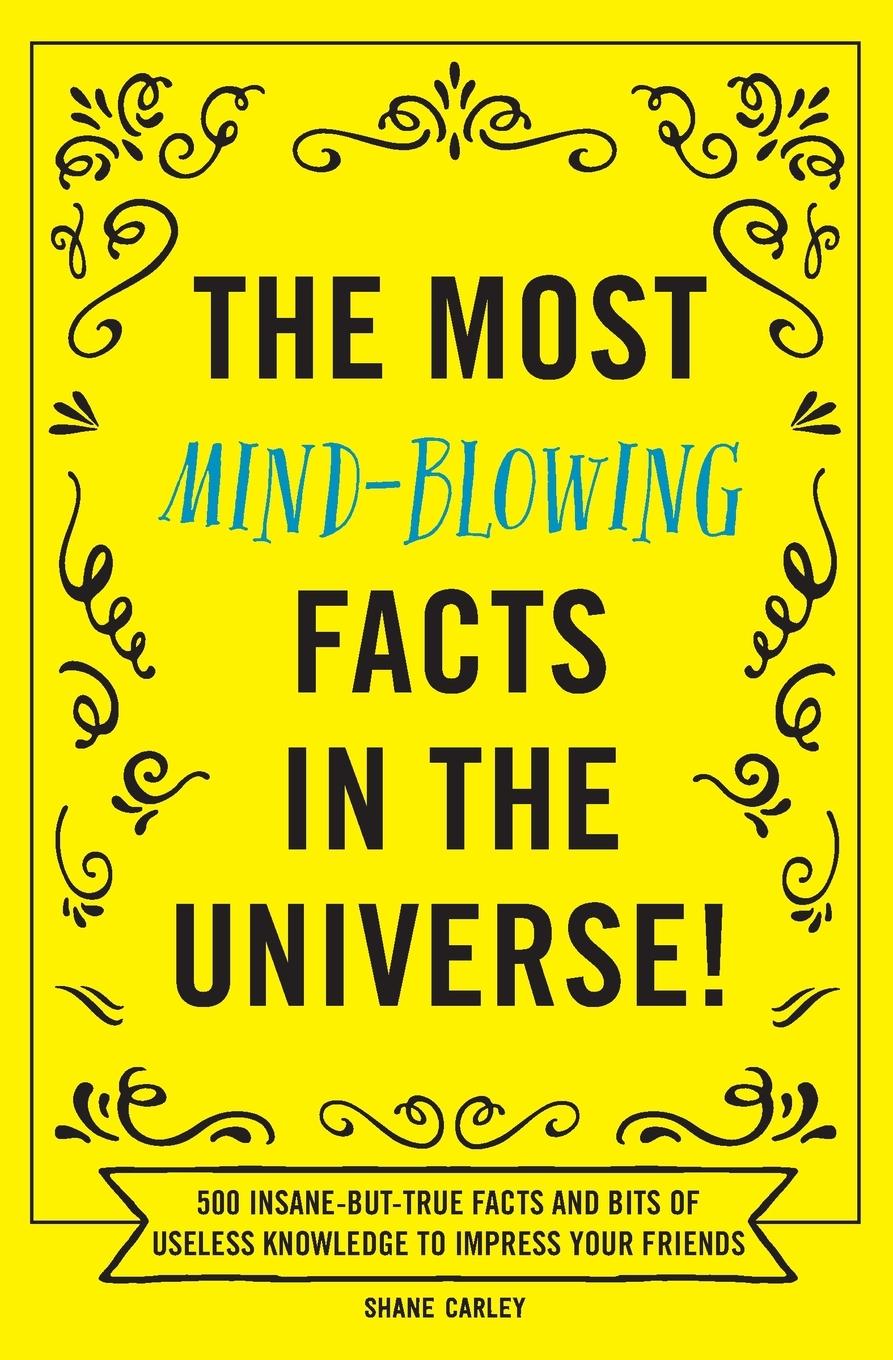 Vorderes Coverbild The Most Mind-Blowing Facts in the Universe!