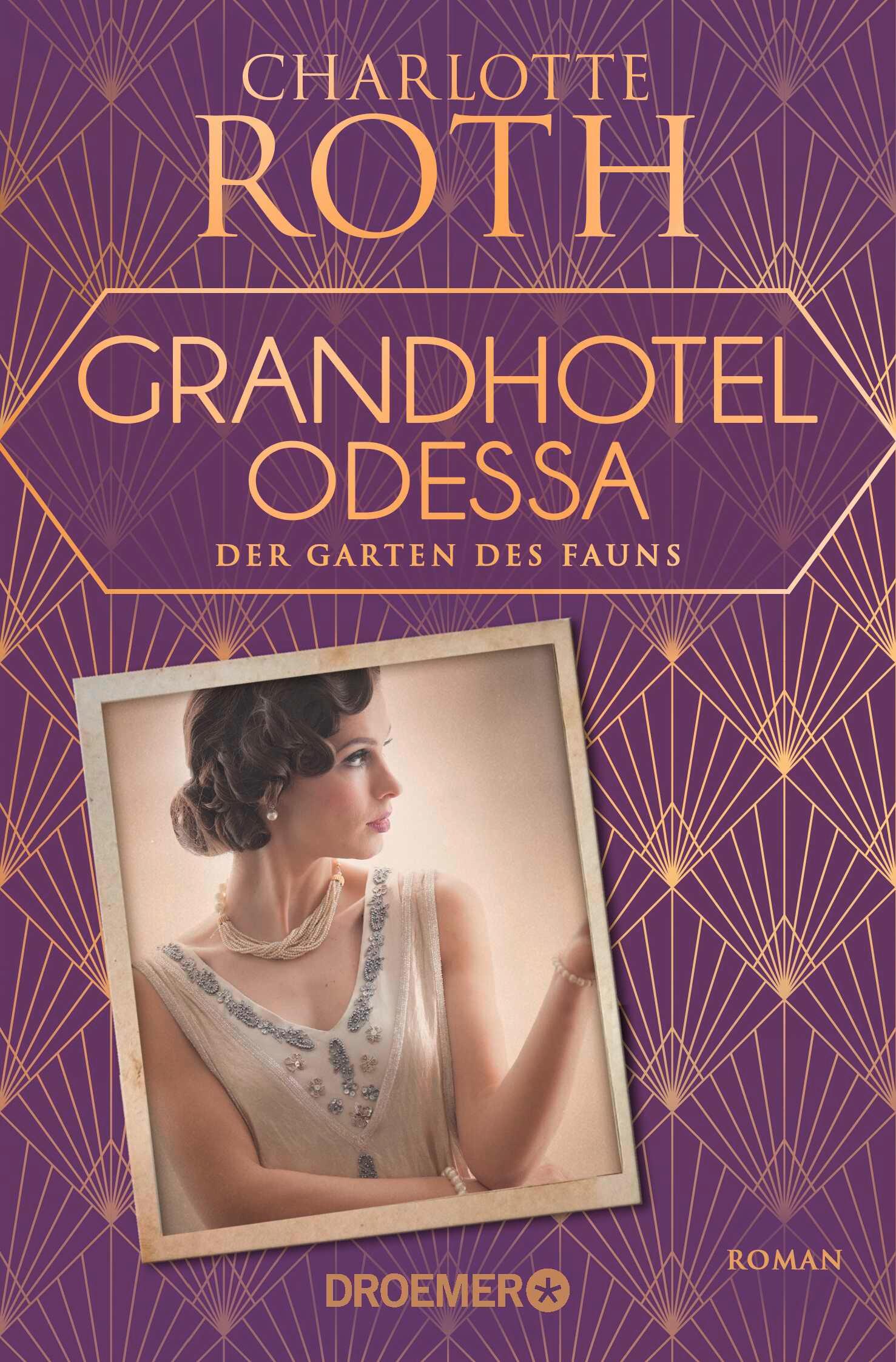 Vorderes Coverbild Grandhotel Odessa. Der Garten des Fauns