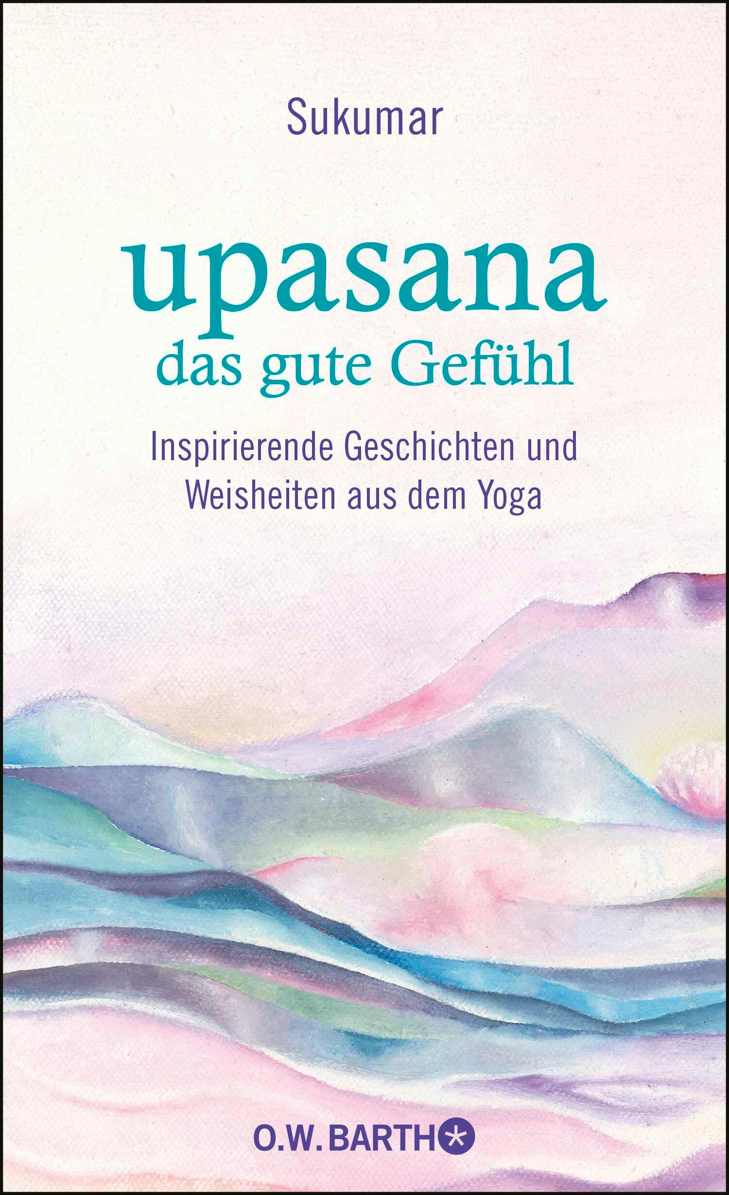 Vorderes Coverbild upasana - das gute Gefühl