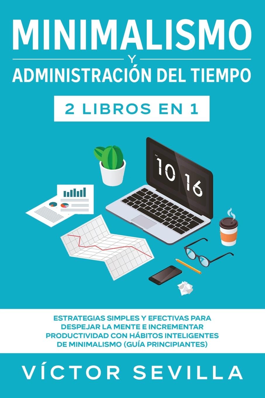 Vorderes Coverbild Minimalismo y administración del tiempo 2 libros en 1