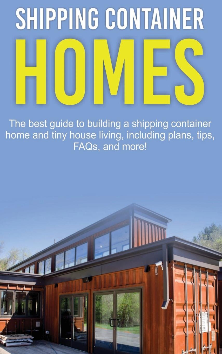 Vorderes Coverbild Shipping Container Homes