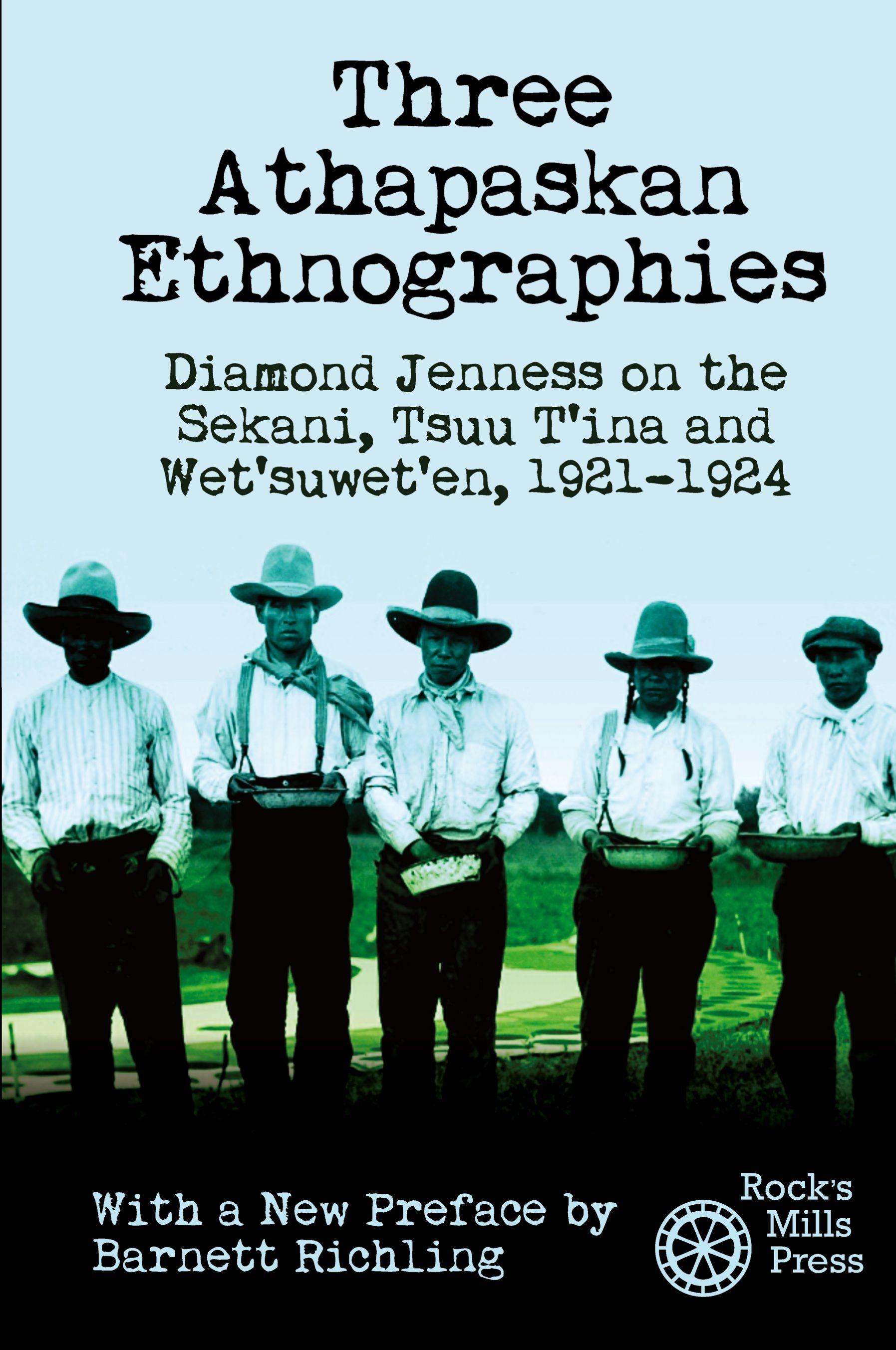 Vorderes Coverbild Three Athapaskan Ethnographies