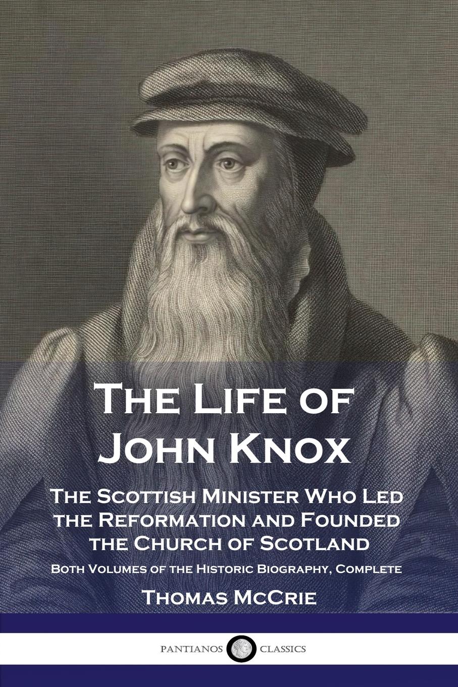 Vorderes Coverbild The Life of John Knox