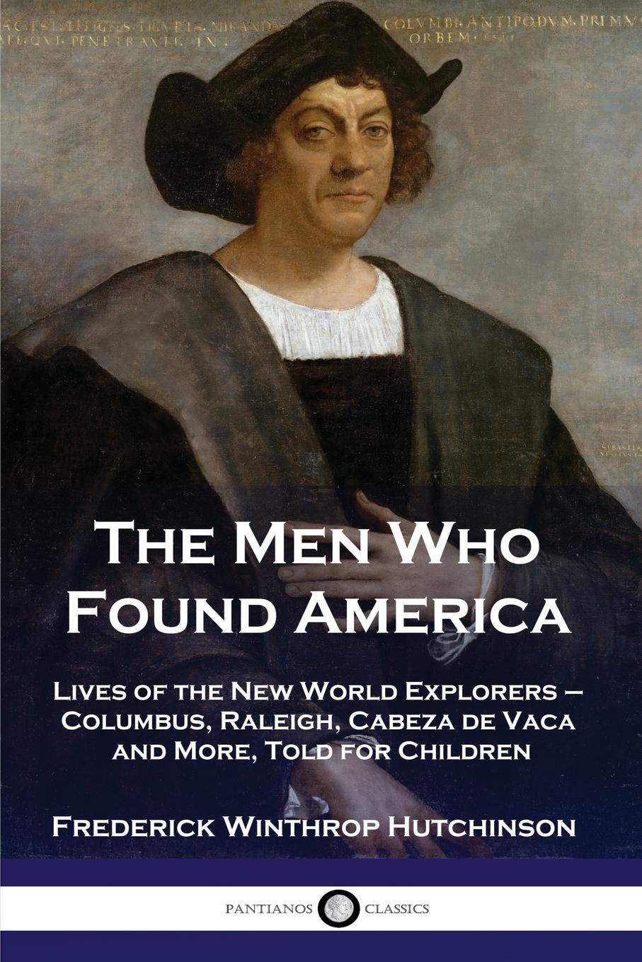 Vorderes Coverbild The Men Who Found America