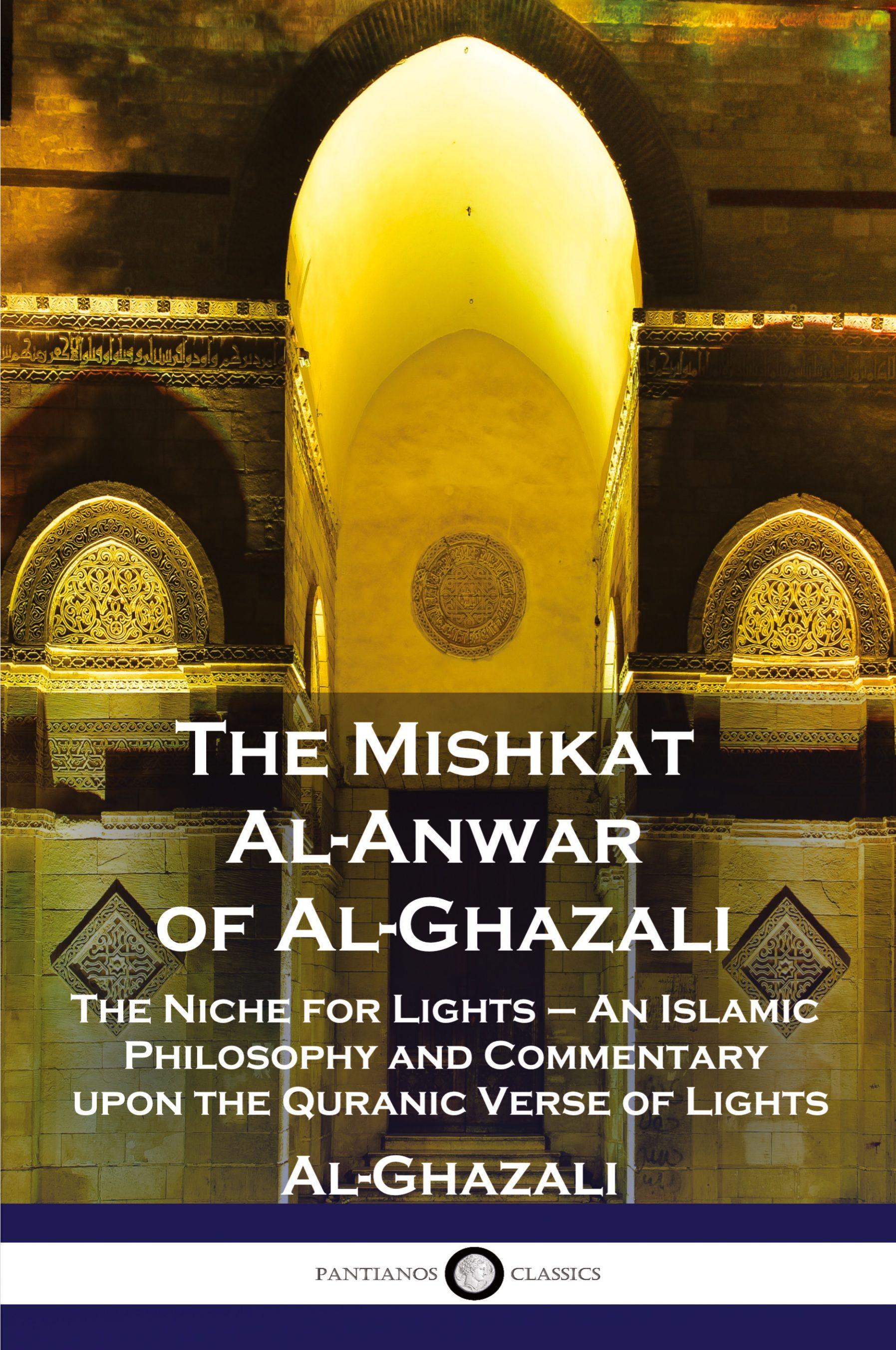 Vorderes Coverbild The Mishkat Al-Anwar of Al-Ghazali
