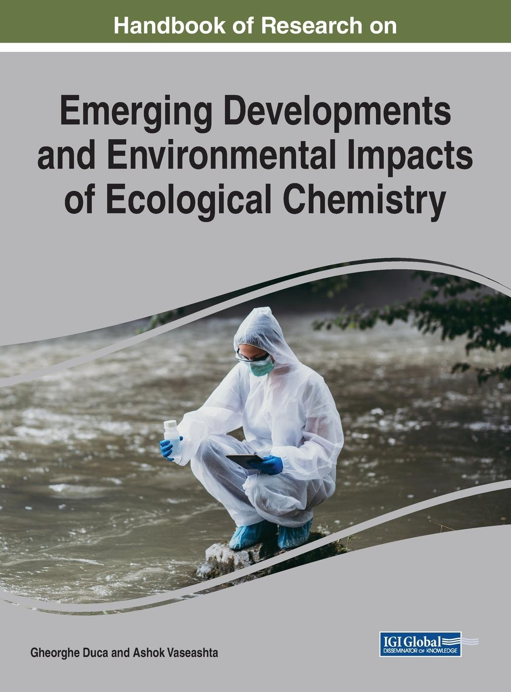 Vorderes Coverbild Handbook of Research on Emerging Developments and Environmental Impacts of Ecological Chemistry
