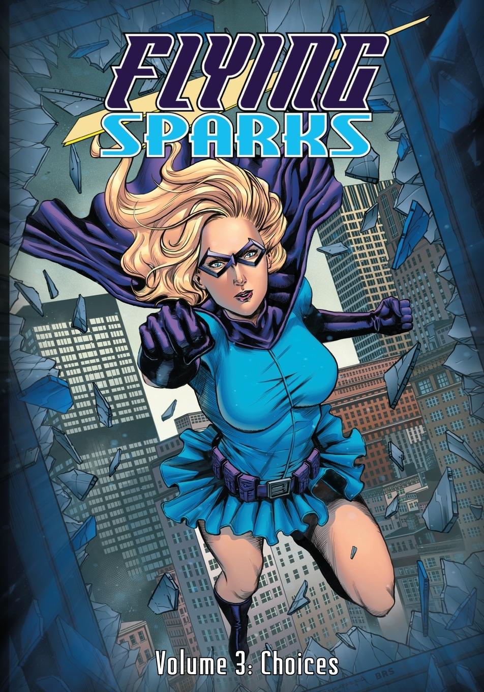 Vorderes Coverbild Flying Sparks Volume 3
