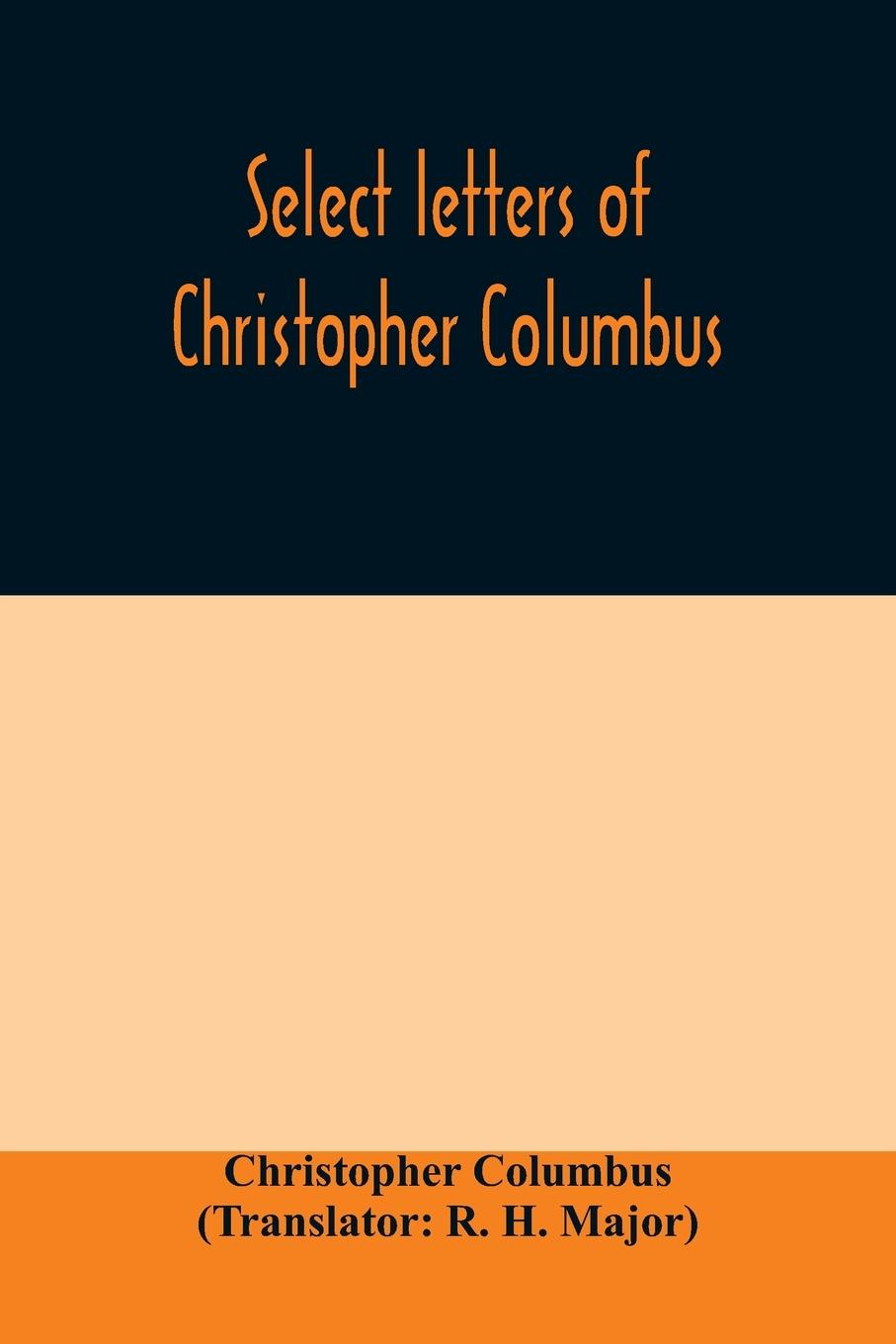 Vorderes Coverbild Select letters of Christopher Columbus