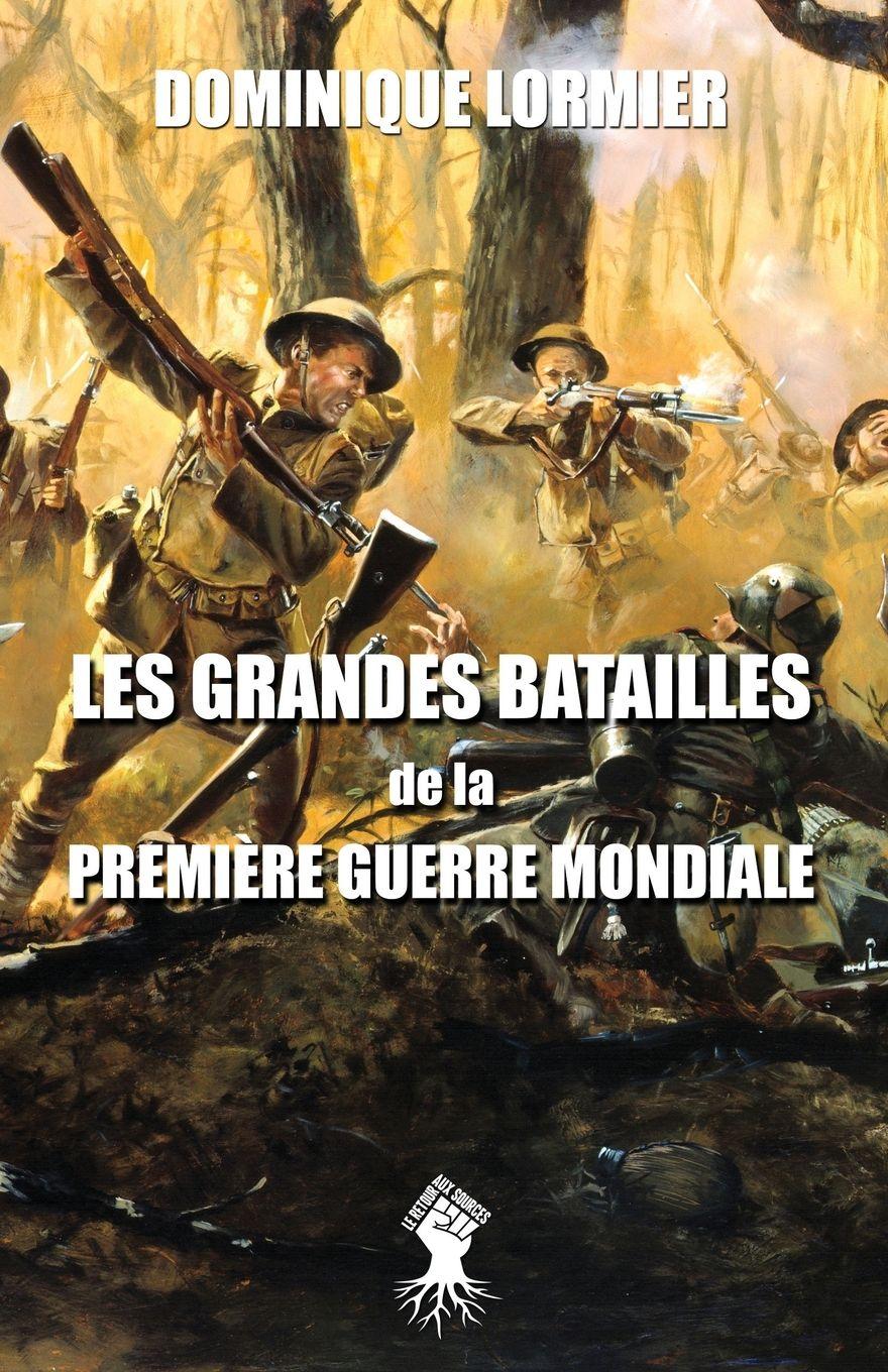 Vorderes Coverbild Les grandes batailles de la première guerre mondiale