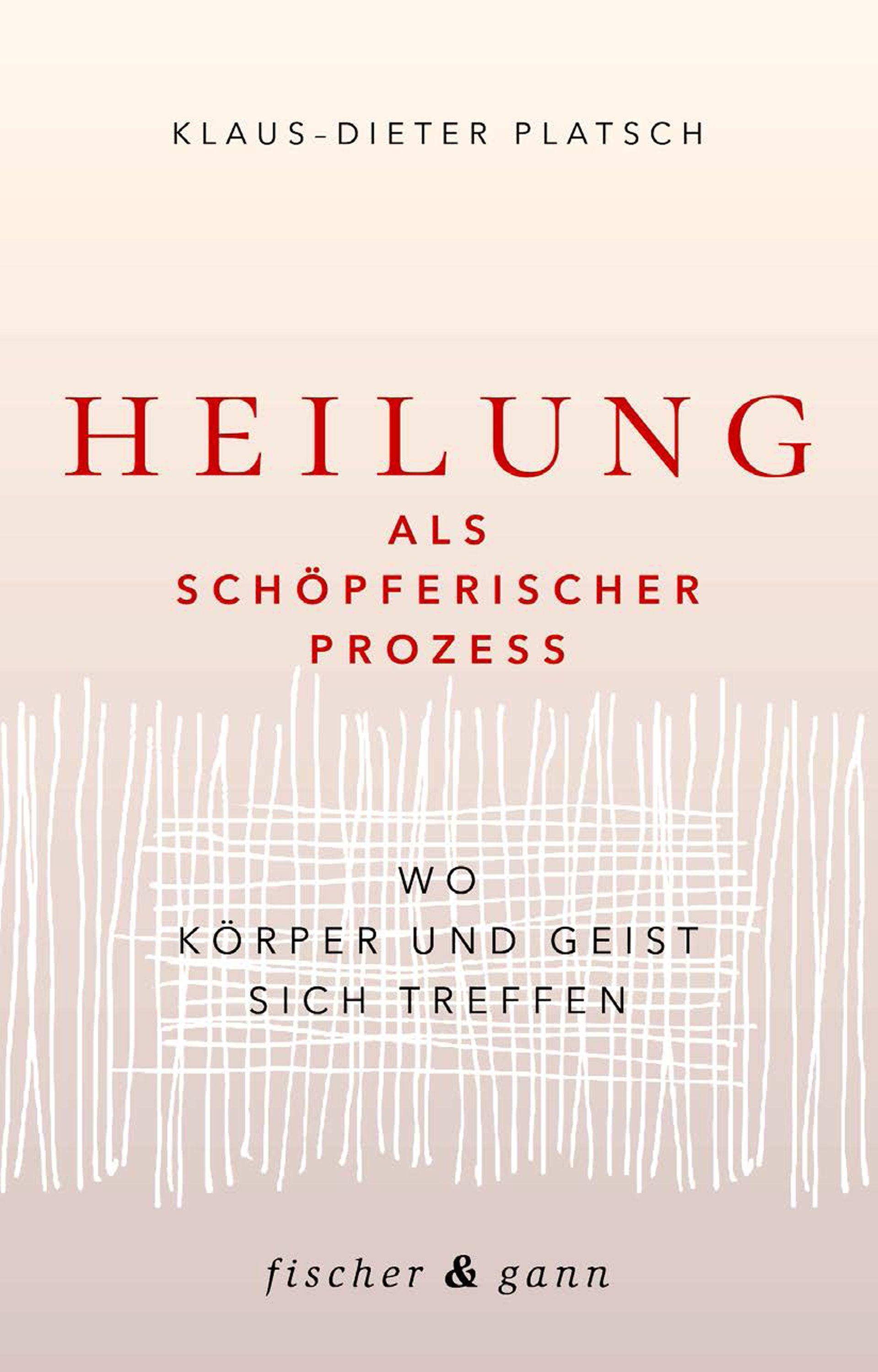 Vorderes Coverbild Heilung als schöpferischer Prozess