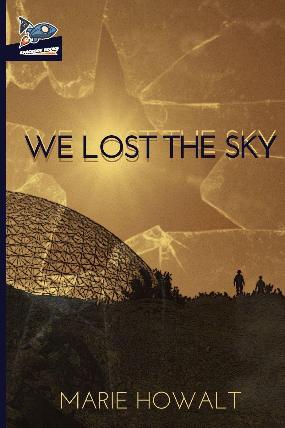 Vorderes Coverbild We Lost the Sky