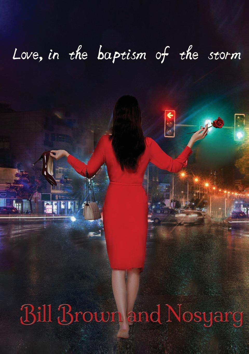Vorderes Coverbild Love, in the Baptism of the Storm