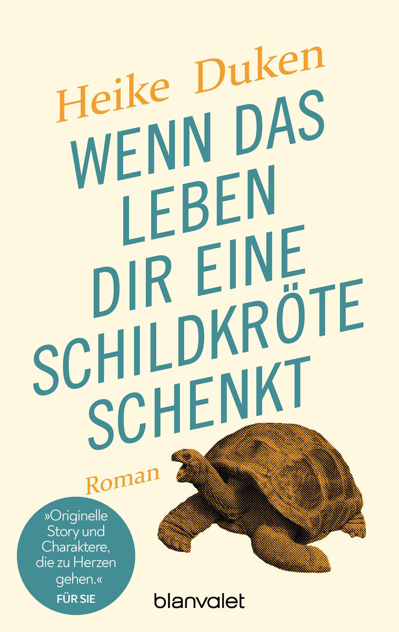 Vorderes Coverbild Wenn das Leben dir eine Schildkröte schenkt
