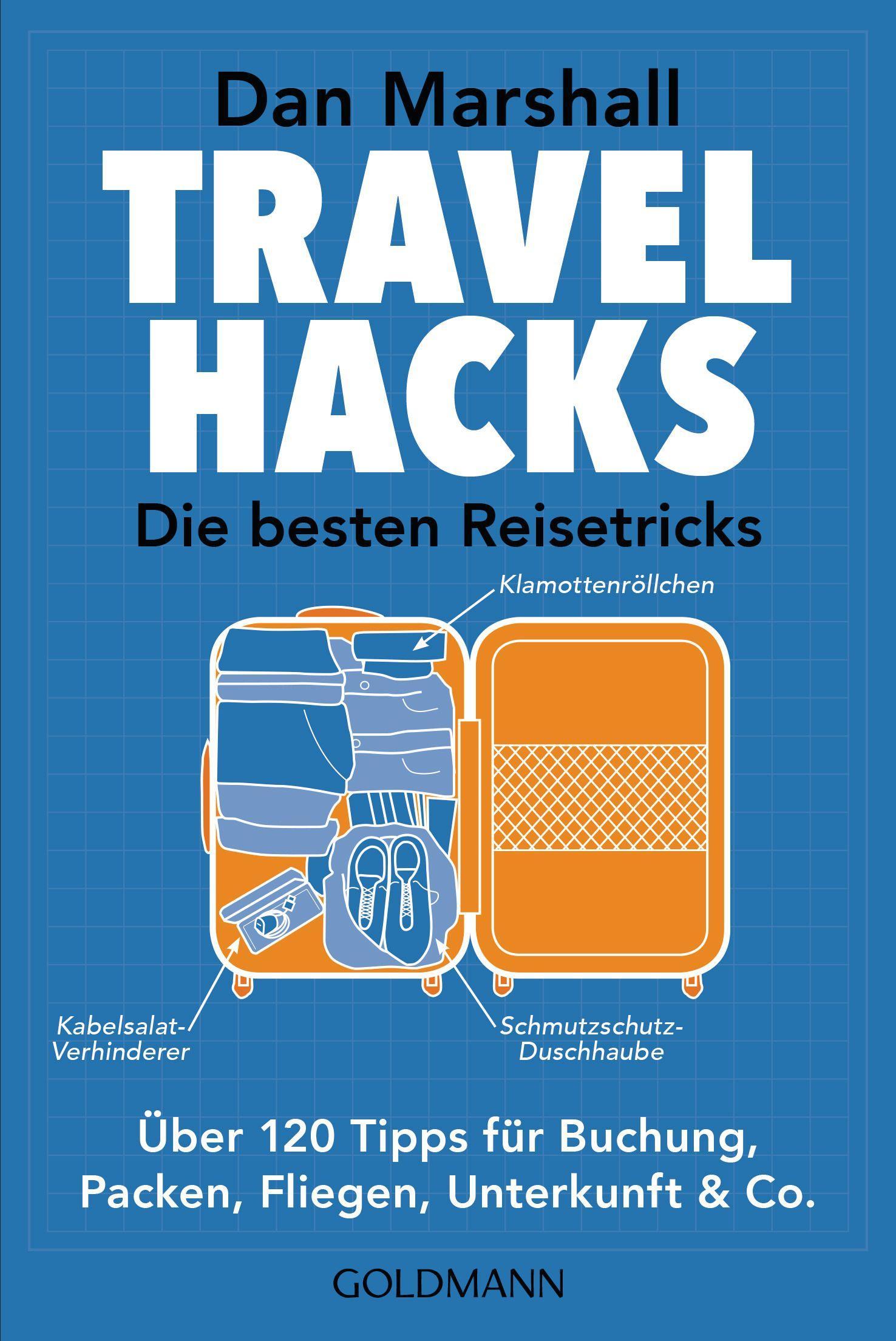 Vorderes Coverbild Travel Hacks - Die besten Reisetricks