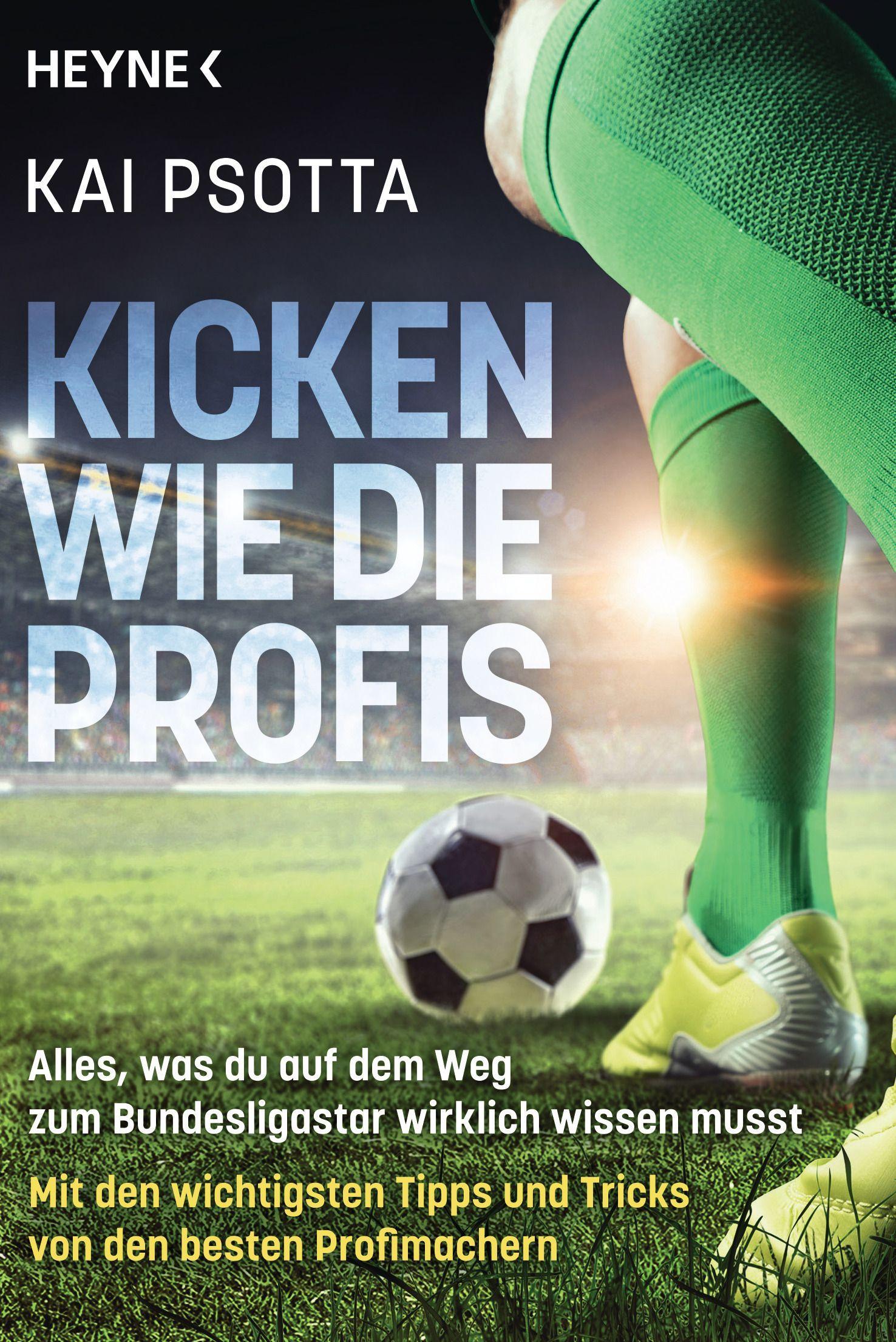 Vorderes Coverbild Kicken wie die Profis