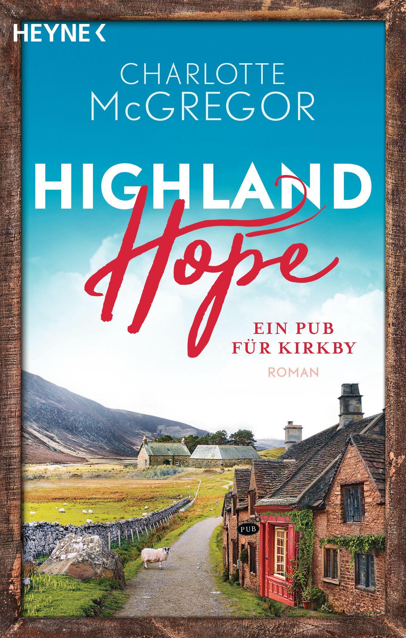 Vorderes Coverbild Highland Hope 2 - Ein Pub für Kirkby