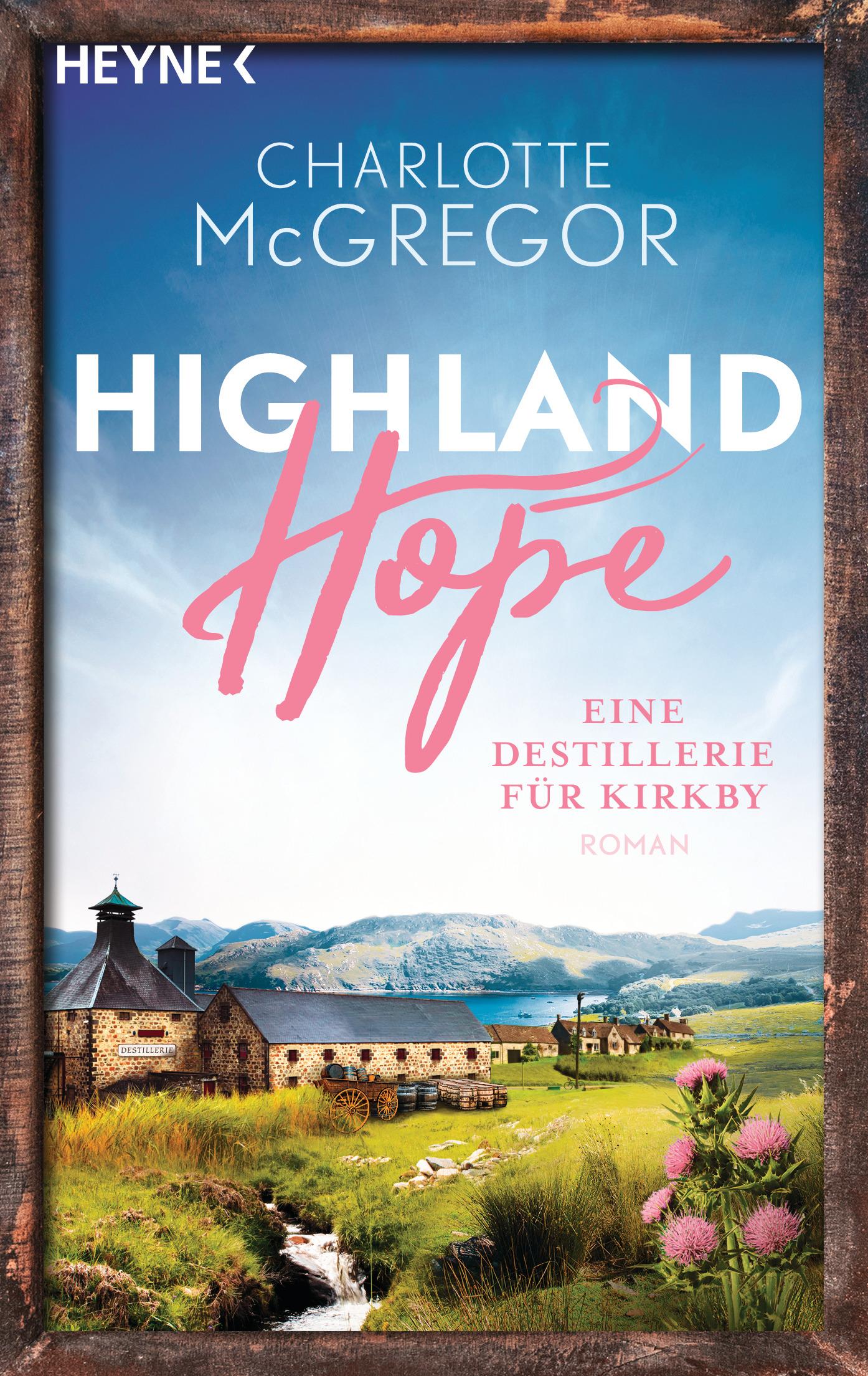 Vorderes Coverbild Highland Hope 3 - Eine Destillerie für Kirkby