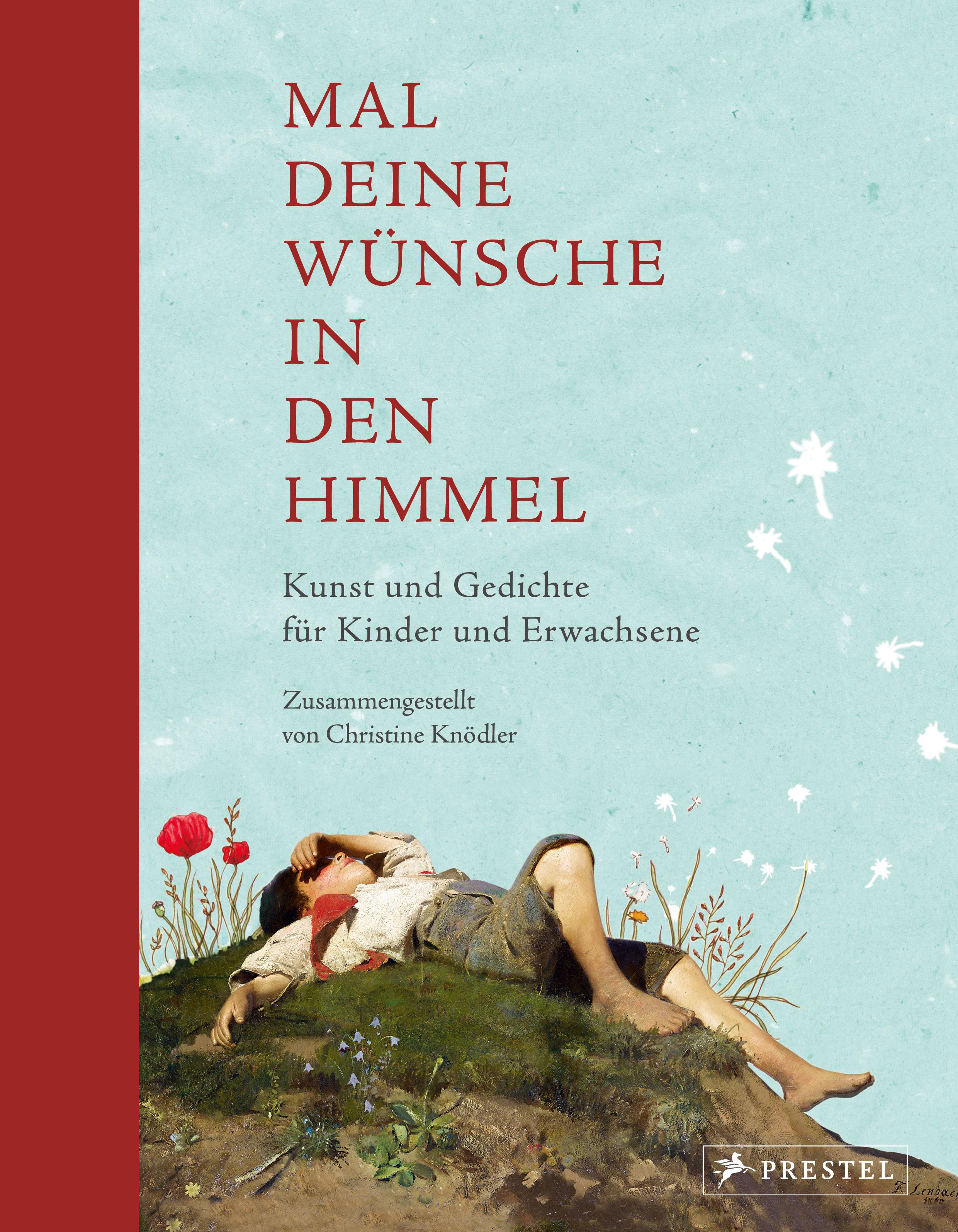 Vorderes Coverbild Mal deine Wünsche in den Himmel (Neuausgabe)