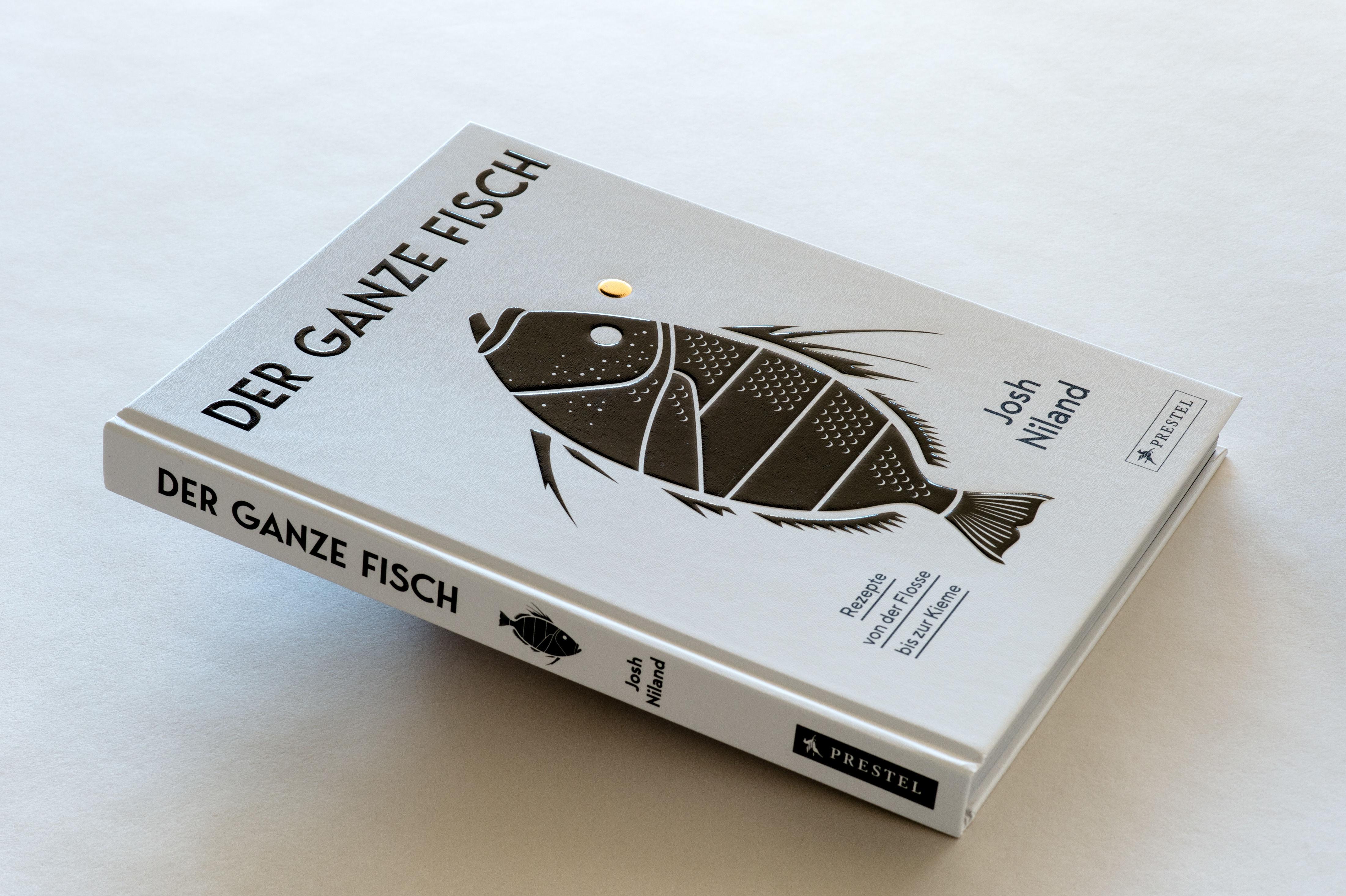 Beispielinhalt (Bild) Der ganze Fisch: Rezepte von der Flosse bis zur Kieme