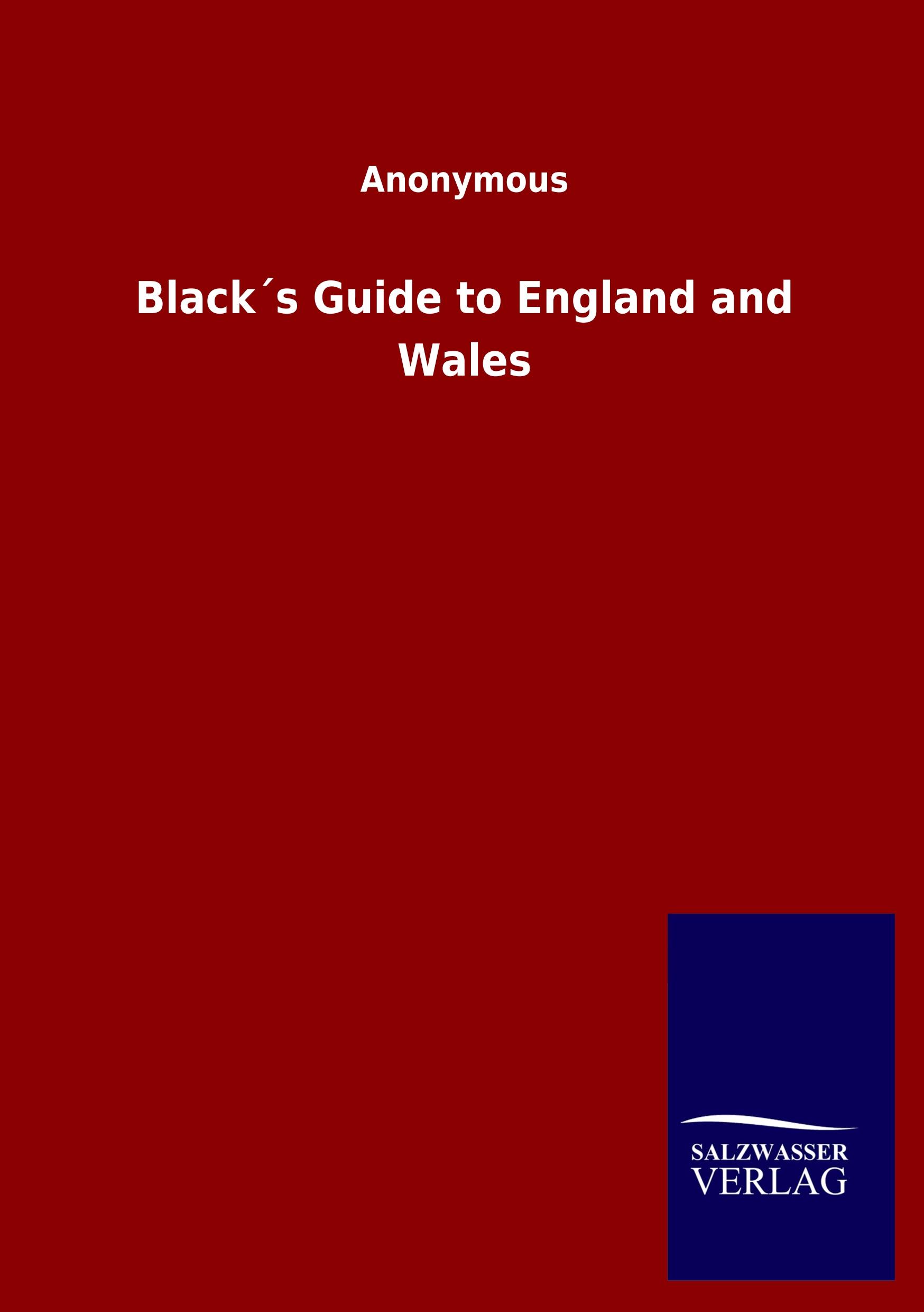 Vorderes Coverbild Black´s Guide to England and Wales