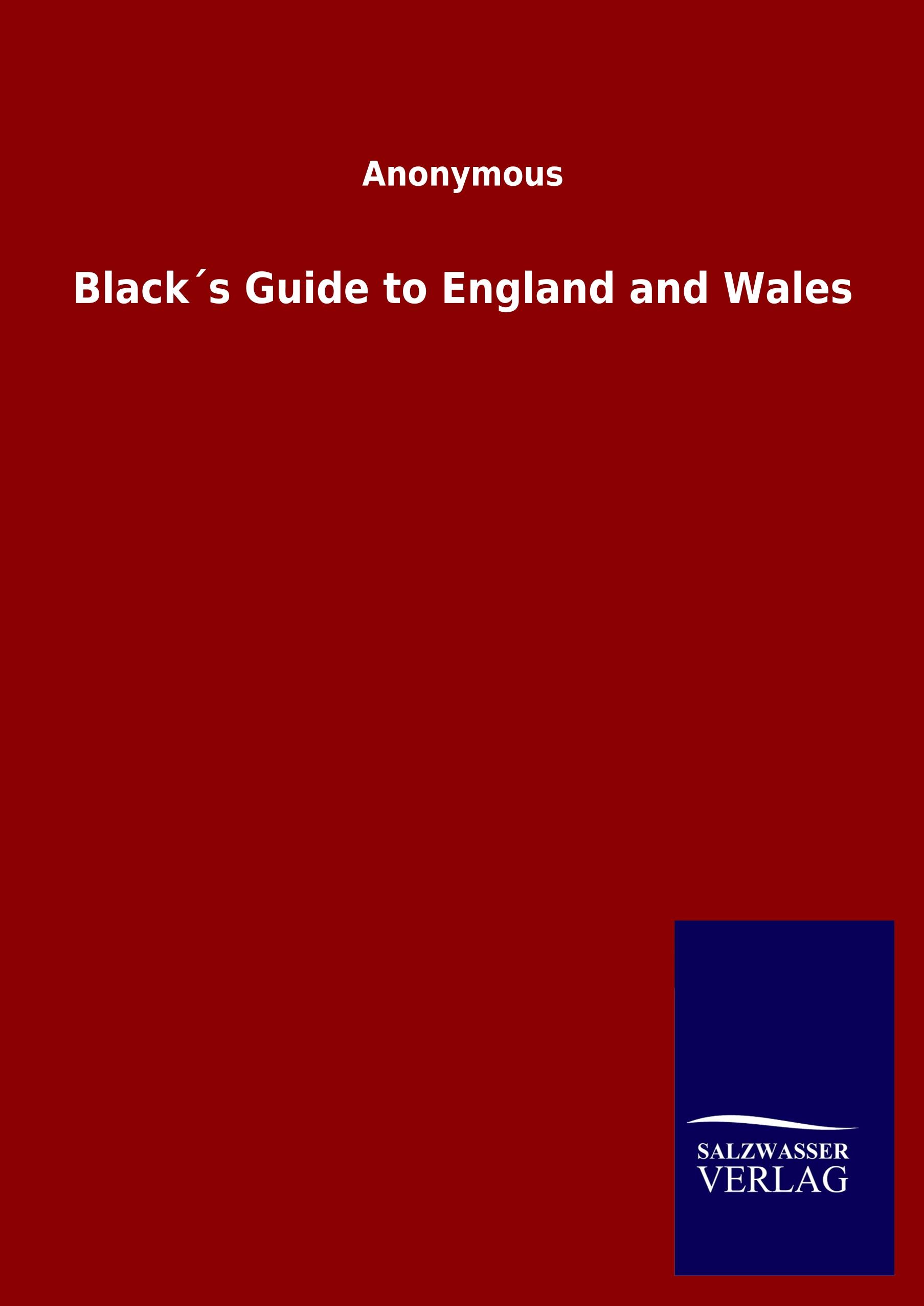 Vorderes Coverbild Black´s Guide to England and Wales