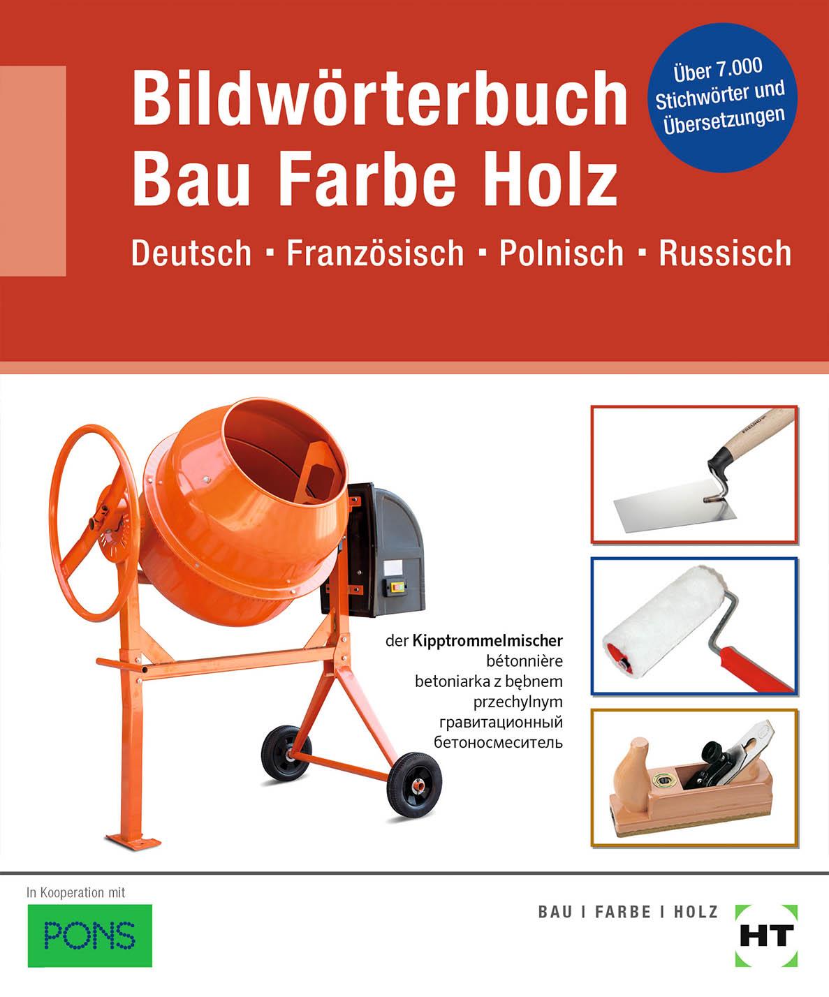 Vorderes Coverbild Bildwörterbuch Bau Farbe Holz